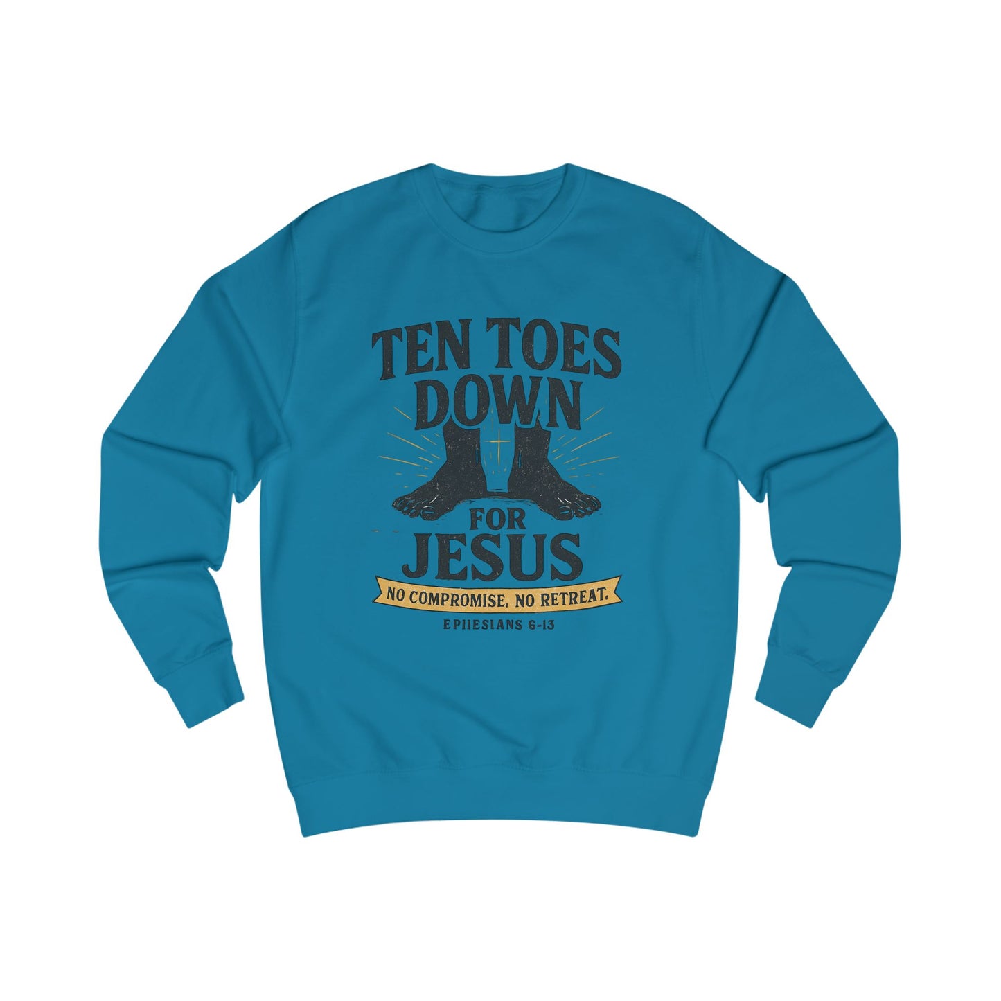 Faith-Inspired Unisex Sweatshirt | Ten Toes Down for Jesus, Christian Apparel, Religious Gift, Casual Wear, Inspirational Sweatshirt