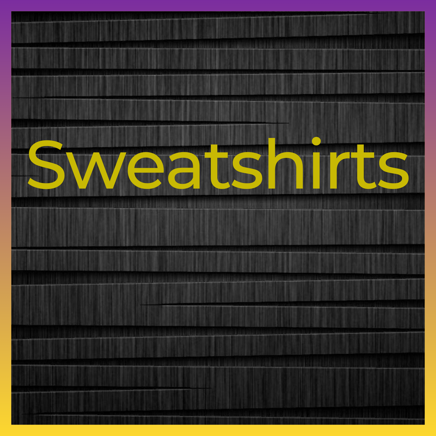 Sweatshirts