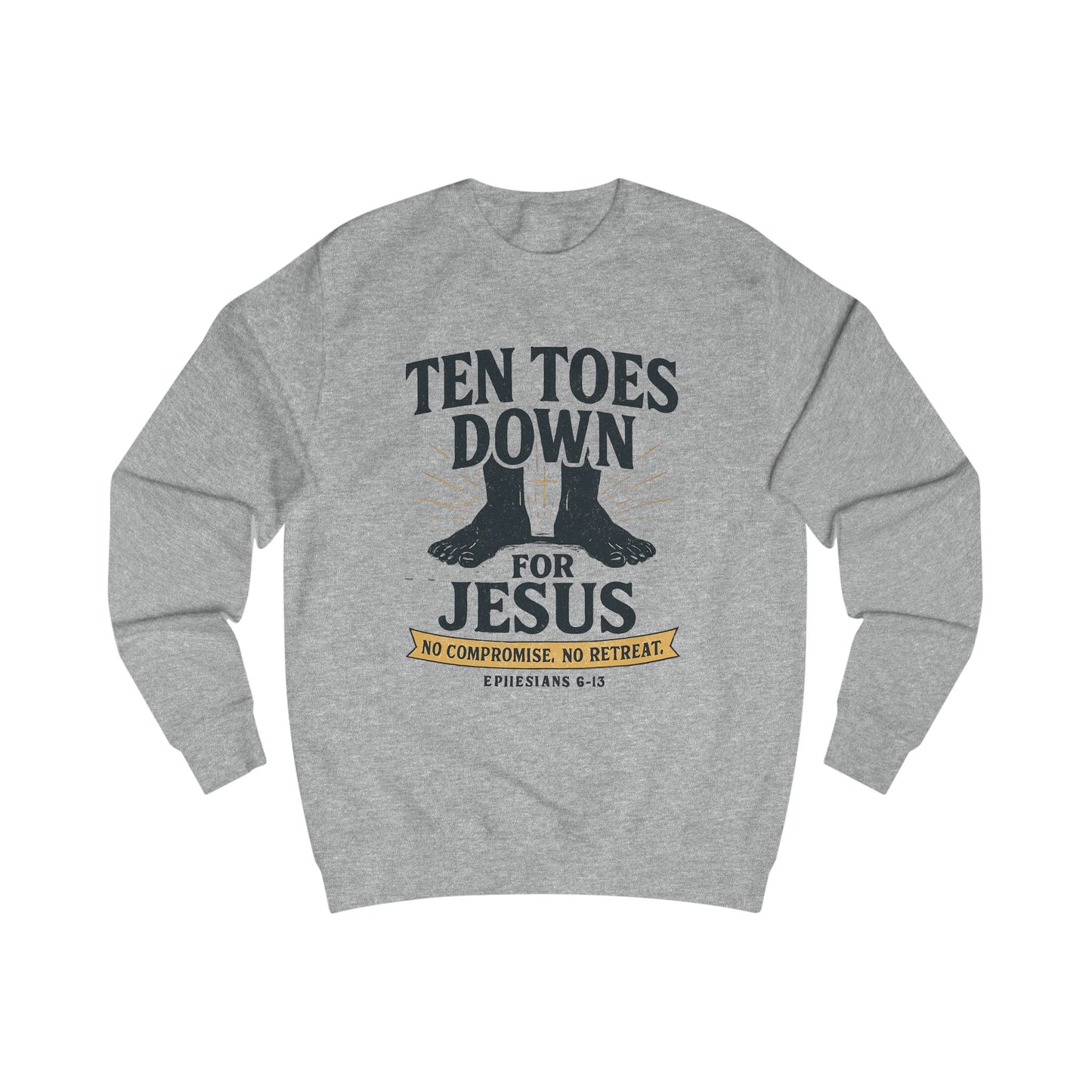 Faith-Inspired Unisex Sweatshirt | Ten Toes Down for Jesus, Christian Apparel, Religious Gift, Casual Wear, Inspirational Sweatshirt