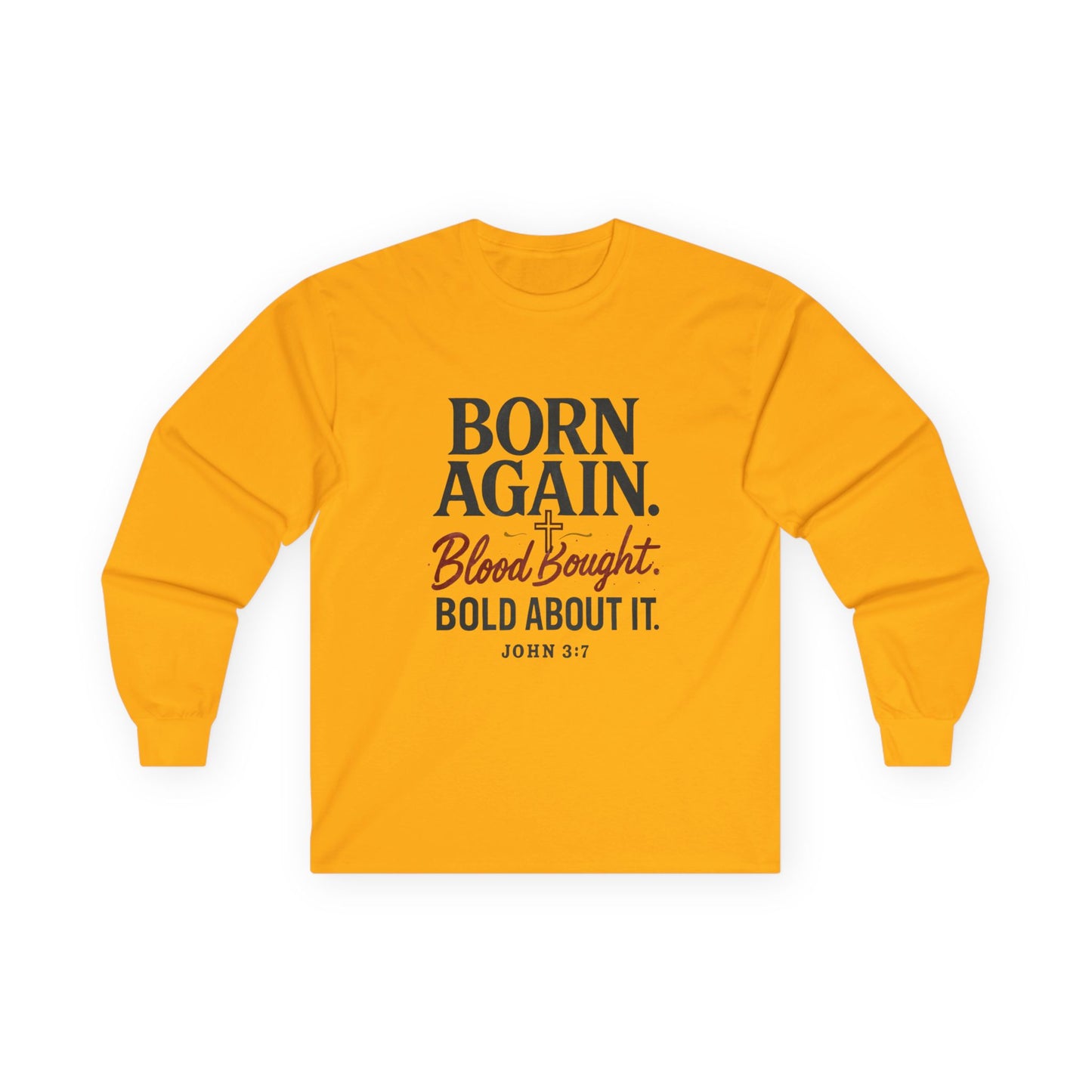Born Again Long Sleeve Tee, Christian Gift, Faith-Based Apparel, Church Wear, Spiritual Clothing, Inspirational Shirt